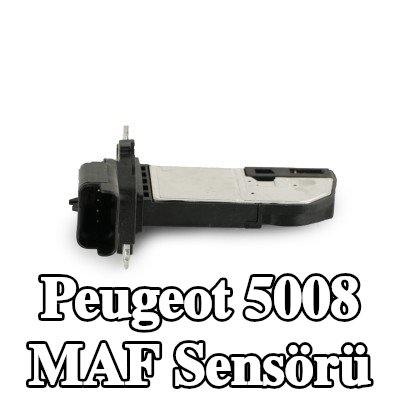 FAST MAF sensörü Yalnızca orijinal montaj parçalarıyla takılabilir — Peugeot 5008