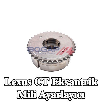 BOGAP Emme tarafı eksantrik mili ayar tertibatı — Lexus Ct