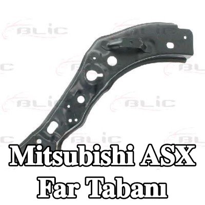 BLIC Far Tabanı Sağ — Mitsubishi Asx