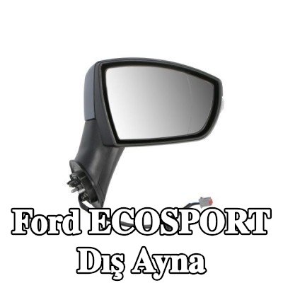 BLIC Sağ yan ayna, Elektrikli — 2014 Ford Ecosport
