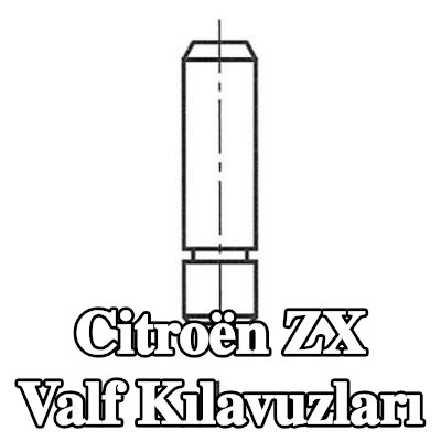 FRECCIA Valf Kılavuzları — Citroën Zx