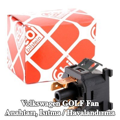 FEBI BILSTEIN FAN anahtarı, düğmeli ısıtma / havalandırma — Volkswagen Golf