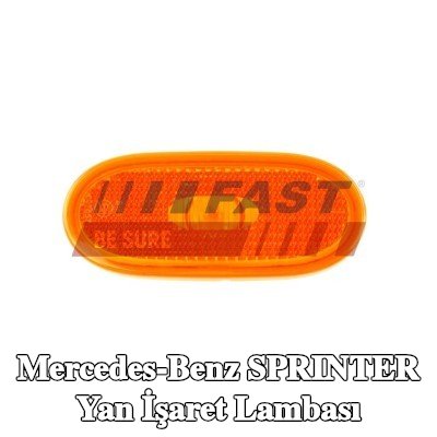 FAST Yan işaret lambası — 2012 Mercedes-Benz Sprinter