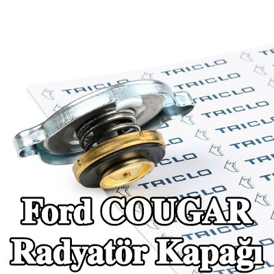 TRICLO Radyatör kapağı — Ford Cougar