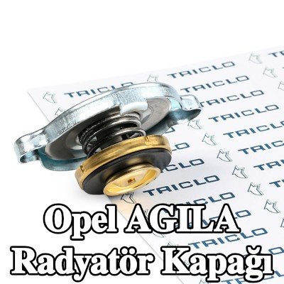 TRICLO Radyatör kapağı — 2002 Opel Agila