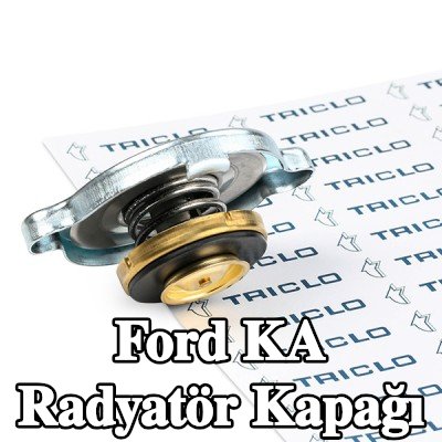 TRICLO Radyatör kapağı — 2002 Ford Ka