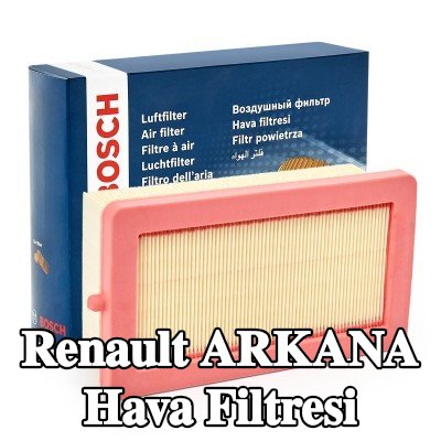 BOSCH Hava filtresi — 2020 Renault Arkana