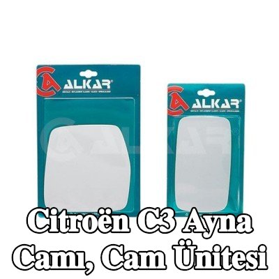 ALKAR Ayna camı, cam ünitesi — 2012 Citroën C3