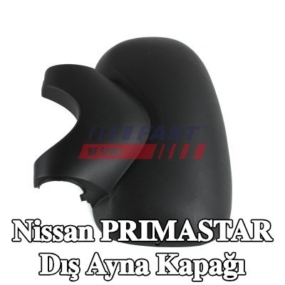 FAST Dış ayna kapağı — Nissan Primastar