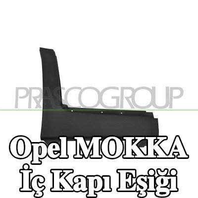 PRASCO İç kapı eşiği — Opel Mokka
