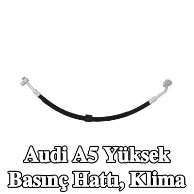 KAMOKA Yüksek Basınç Hattı, klima — Audi A5