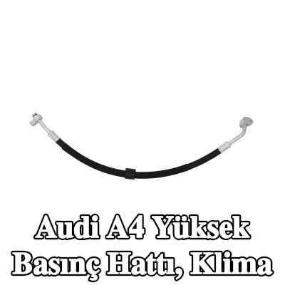 KAMOKA Yüksek Basınç Hattı, klima — Audi A4