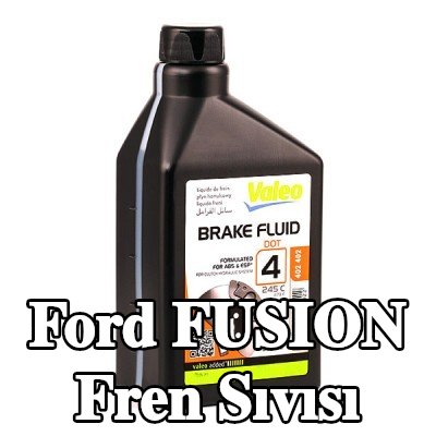 VALEO Fren Sıvısı — Ford Fusion