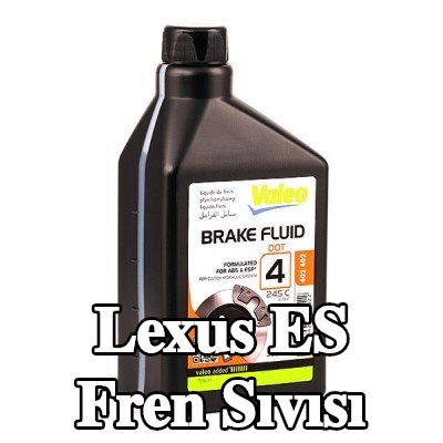 VALEO Fren Sıvısı — 2011 Lexus Es