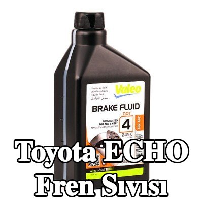 VALEO Fren Sıvısı — Toyota Echo