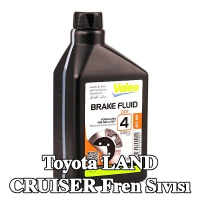 VALEO Fren Sıvısı — Toyota Land Cruiser