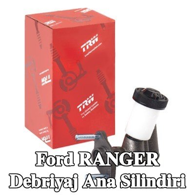 TRW Debriyaj ana silindiri — 2002 Ford Ranger