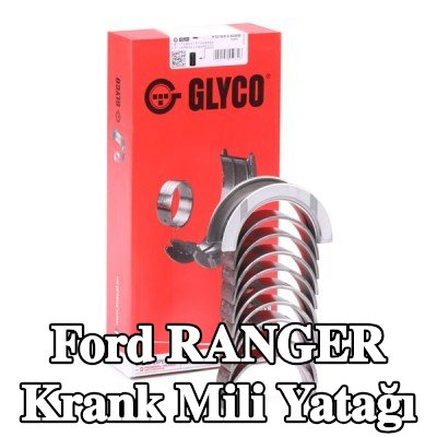 GLYCO Çelik tabanlı alüminyum alaşımlı krank mili yatağı — Ford Ranger