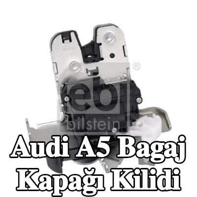 FEBI BILSTEIN Bagaj kapağı kilidi — Audi A5