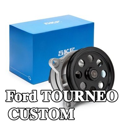 SKF مضخة الماء — Ford Tourneo Custom