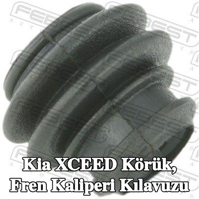 FEBEST Körük, fren kaliperi kılavuzu — Kia Xceed