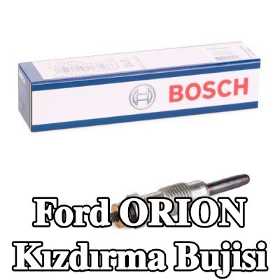 BOSCH Kızdırma Bujisi — Ford Orion