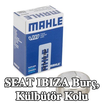 MAHLE Burç, külbütör kolu — SEAT Ibiza