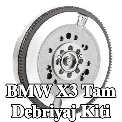 VALEO Tam debriyaj kiti — 2004 BMW X3