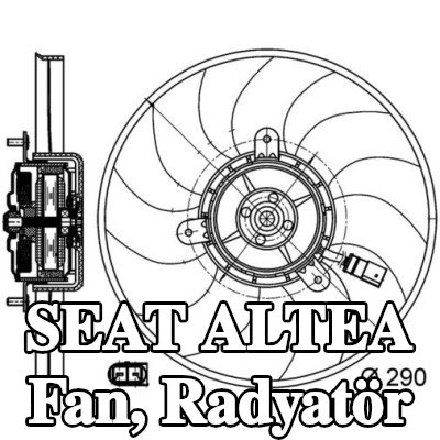 MAHLE Fan, radyatör 295mm, radyatör fanı kapağı olmadan — SEAT Altea