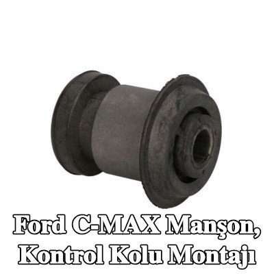 YAMATO Manşon, kontrol kolu montajı — Ford C-max