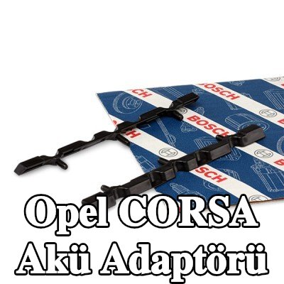 BOSCH Akü Adaptörü — Opel Corsa