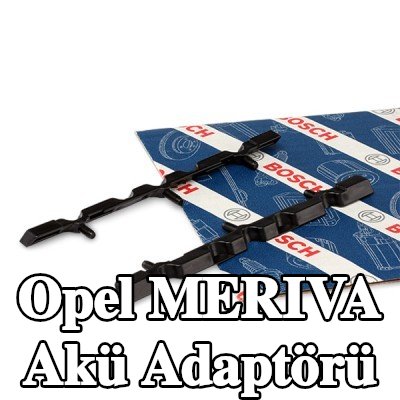 BOSCH Akü Adaptörü — Opel Meriva