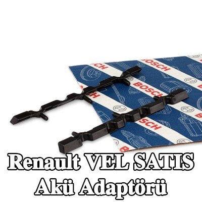 BOSCH Akü Adaptörü — Renault Vel Satis
