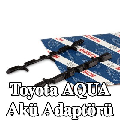BOSCH Akü Adaptörü — Toyota Aqua