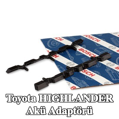 BOSCH Akü Adaptörü — Toyota Highlander
