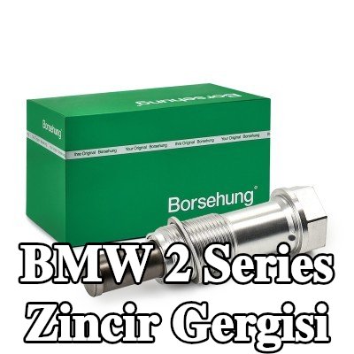 Borsehung Zincir gergisi — 2012 BMW 2 Series