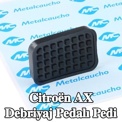 Metalcaucho Debriyaj pedalı pedi — Citroën Ax