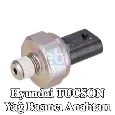 FEBI BILSTEIN Yağ basıncı anahtarı — 2016 Hyundai Tucson