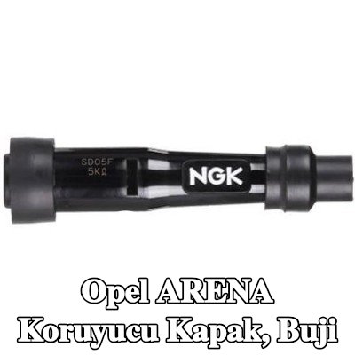 NGK Koruyucu Kapak, buji — Opel Arena