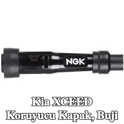 NGK Koruyucu Kapak, buji — Kia Xceed