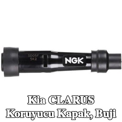 NGK Koruyucu Kapak, buji — Kia Clarus
