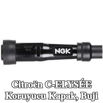 NGK Koruyucu Kapak, buji — Citroën C-elysée