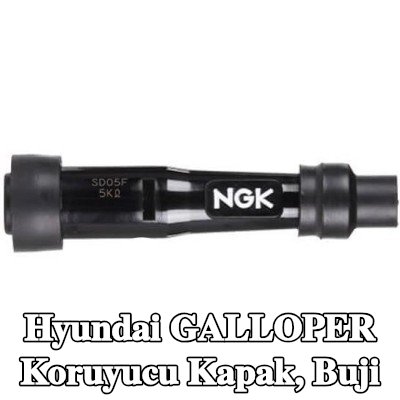 NGK Koruyucu Kapak, buji — Hyundai Galloper