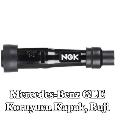 NGK Koruyucu Kapak, buji — Mercedes-Benz Gle