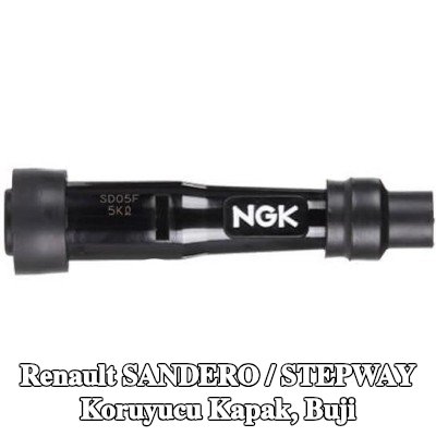 NGK Koruyucu Kapak, buji — Renault Sandero / Stepway