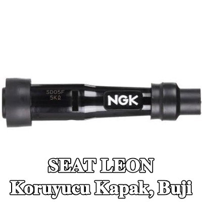 NGK Koruyucu Kapak, buji — SEAT Leon