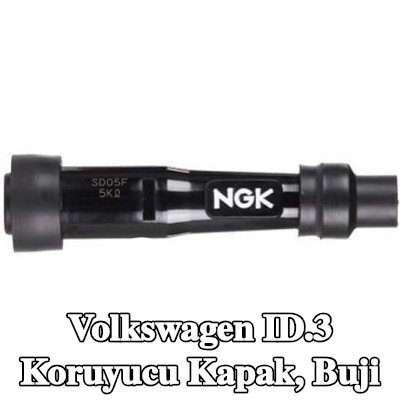 NGK Koruyucu Kapak, buji — Volkswagen Id.3