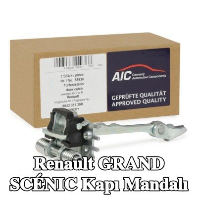AIC Sol ön kapı mandalı, Sağ ön — 2012 Renault Grand Scénic