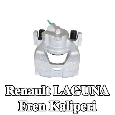 BOSCH Fren kaliperi — Renault Laguna