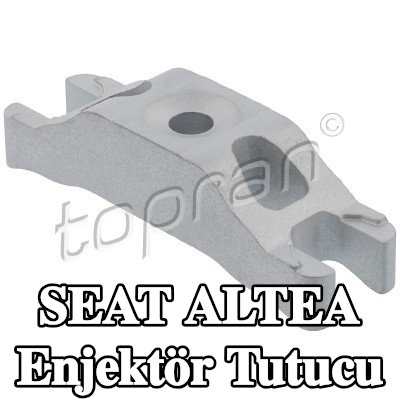 TOPRAN Enjektör tutucu — SEAT Altea